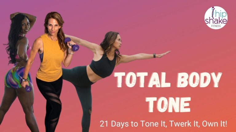 Total Body Tone Challenge | 21 Days to Tone It, Twerk It, Own It.